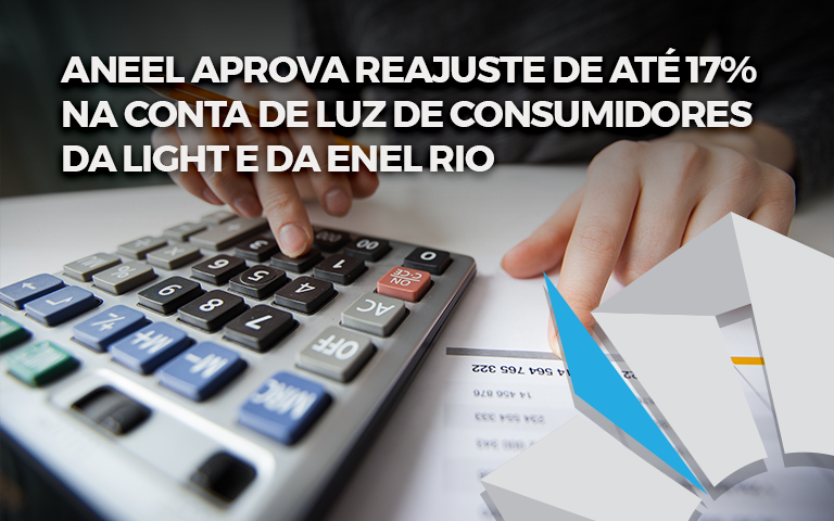 Aneel reduz tarifas de energia elétrica da Enel Rio; revisão da Light foi  adiada - A Voz da Cidade
